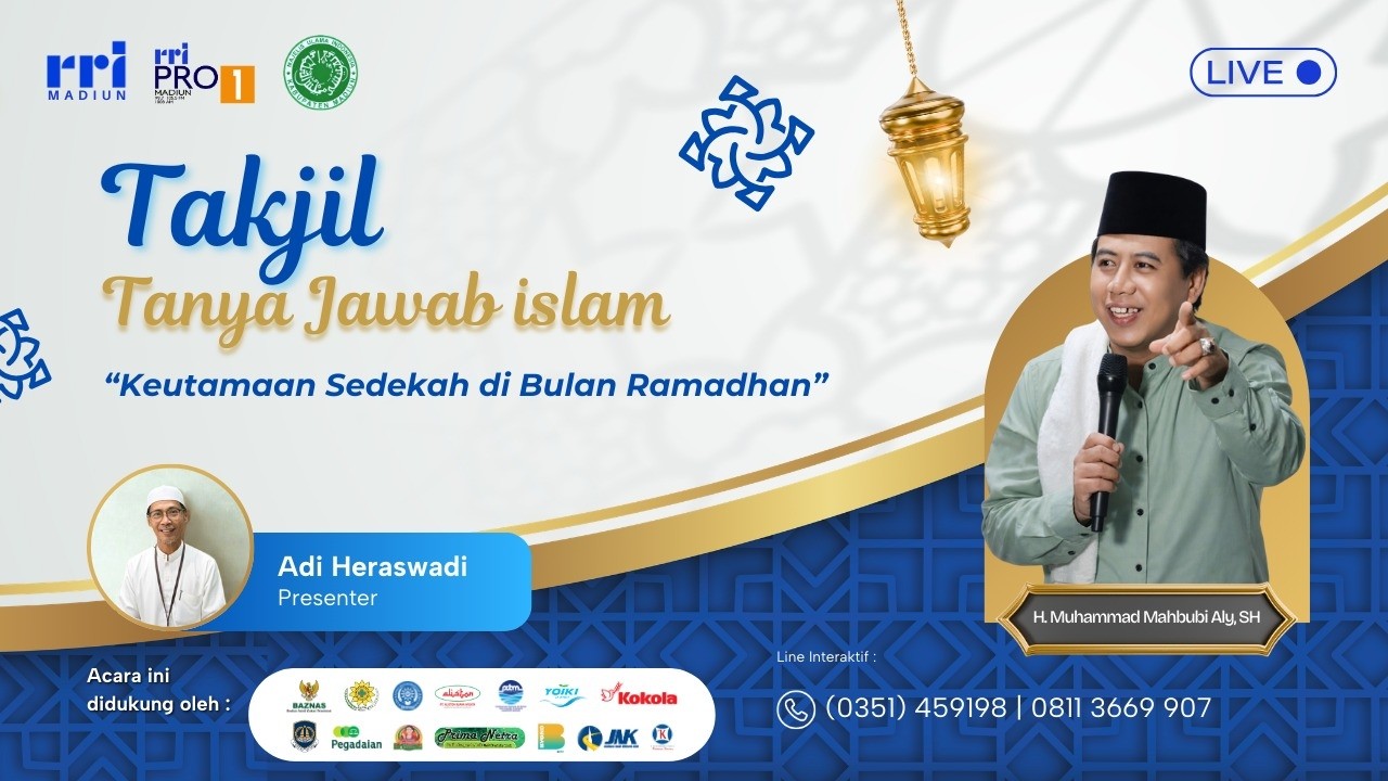 TAKJIL (TANYA JAWAB ISLAM) - KEUTAMAAN SEDEKAH DI BULAN RAMADHAN