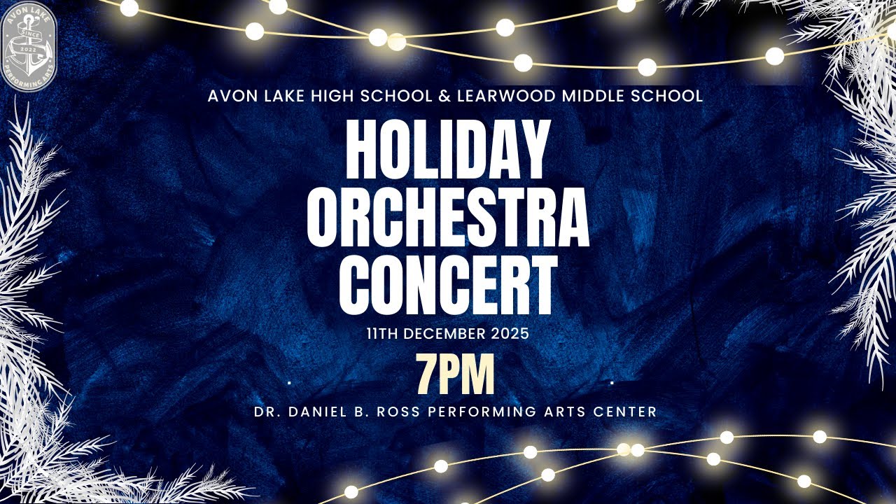 Avon Lake High School & Learwood Middle School: 2025 Holiday Orchestra Concert