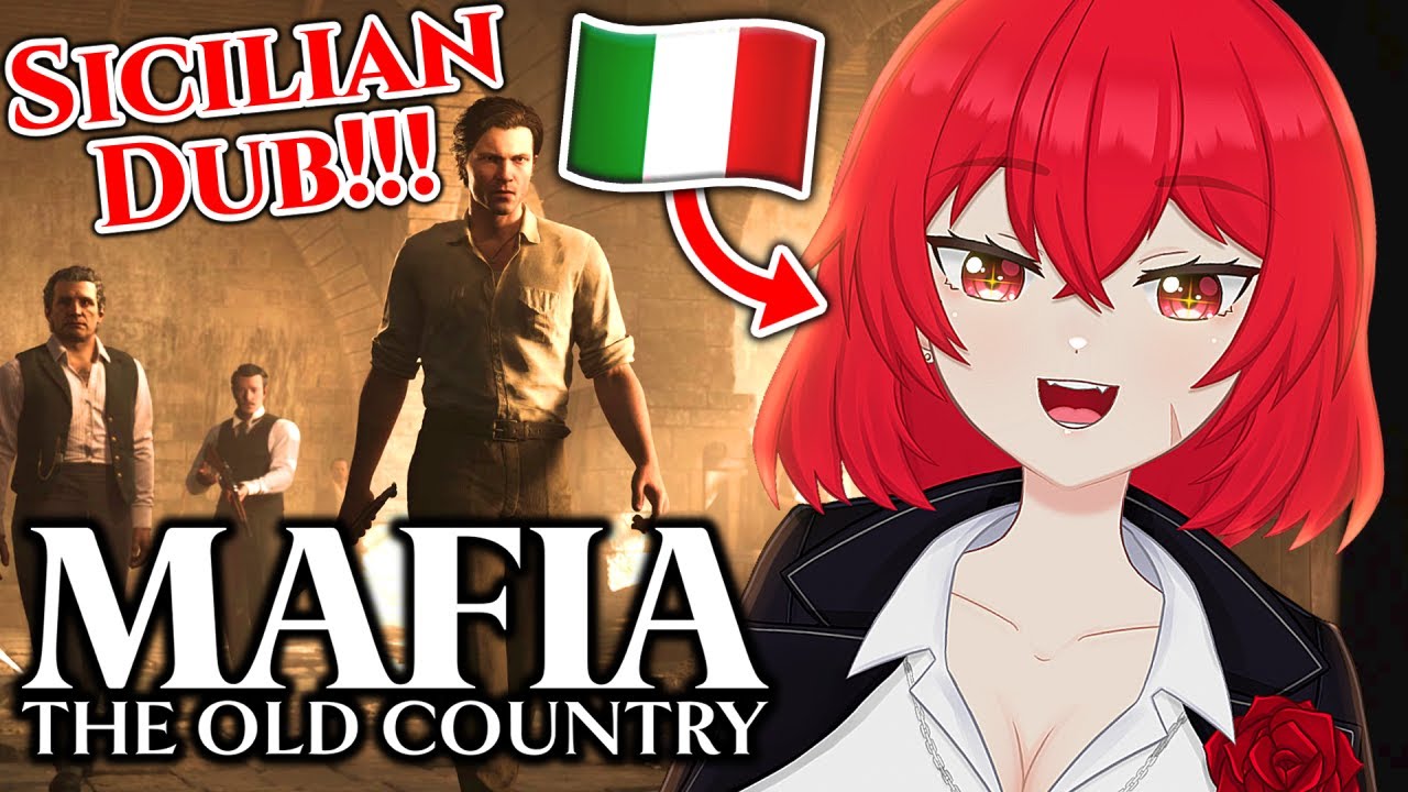 Italian VTuber Plays Mafia: The Old Country! w/ SICILIAN DUB! #2 |🔴LIVE Gameplay & Impressions