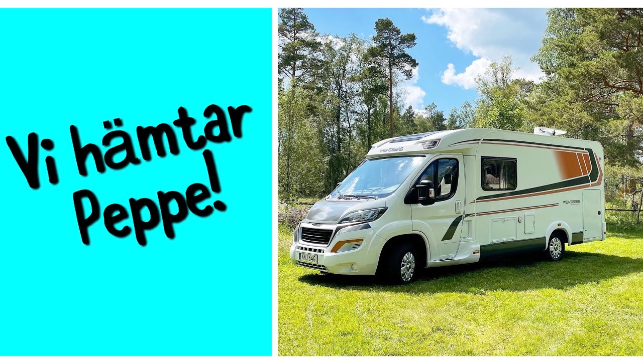 Vi hämtar Husbilen Peppe! Äntligen husbilsägare 🤩
