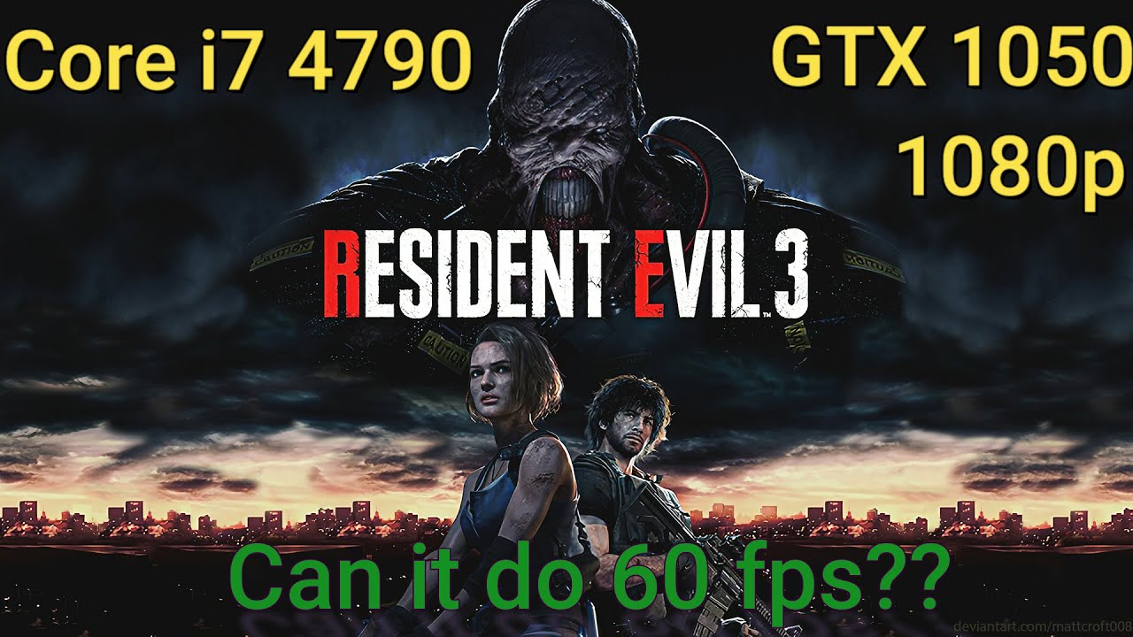 Resident Evil 3 Remake on Gtx 1050 | Game Benchmark | Core i7 4790 | Gtx 1050 | 1080p