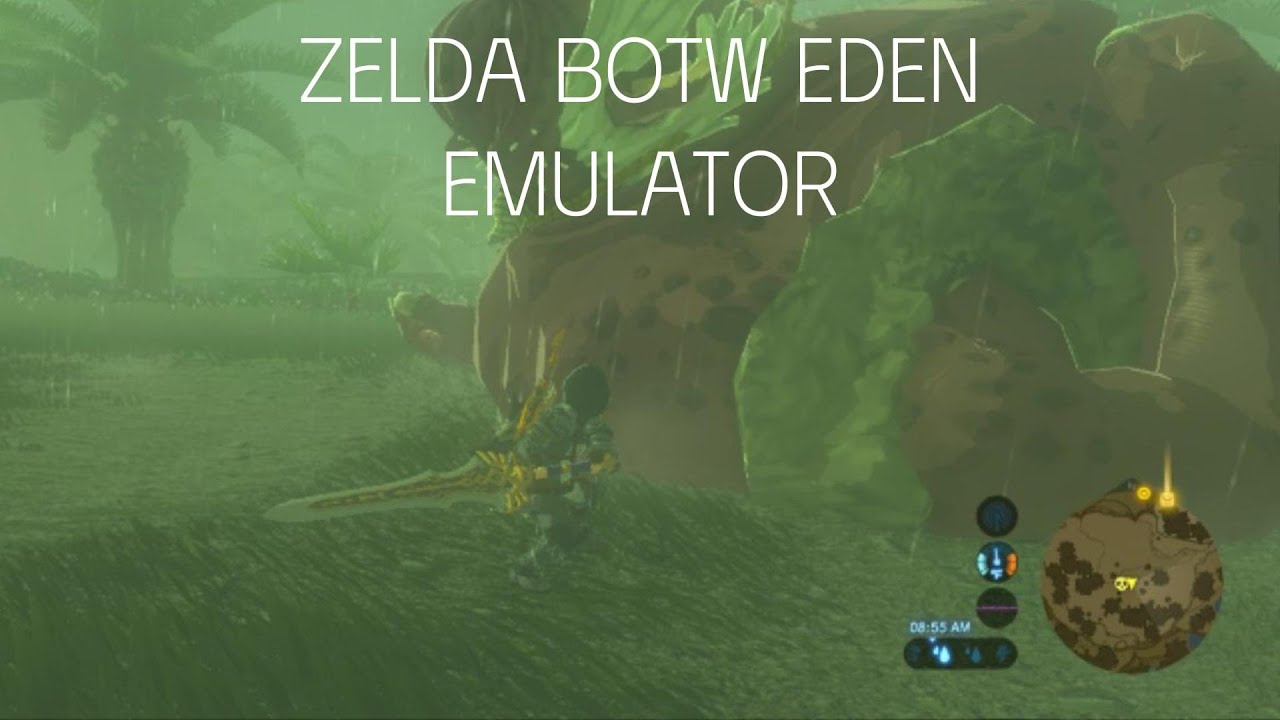 ZELDA BOTW EDEN EMULATOR PC