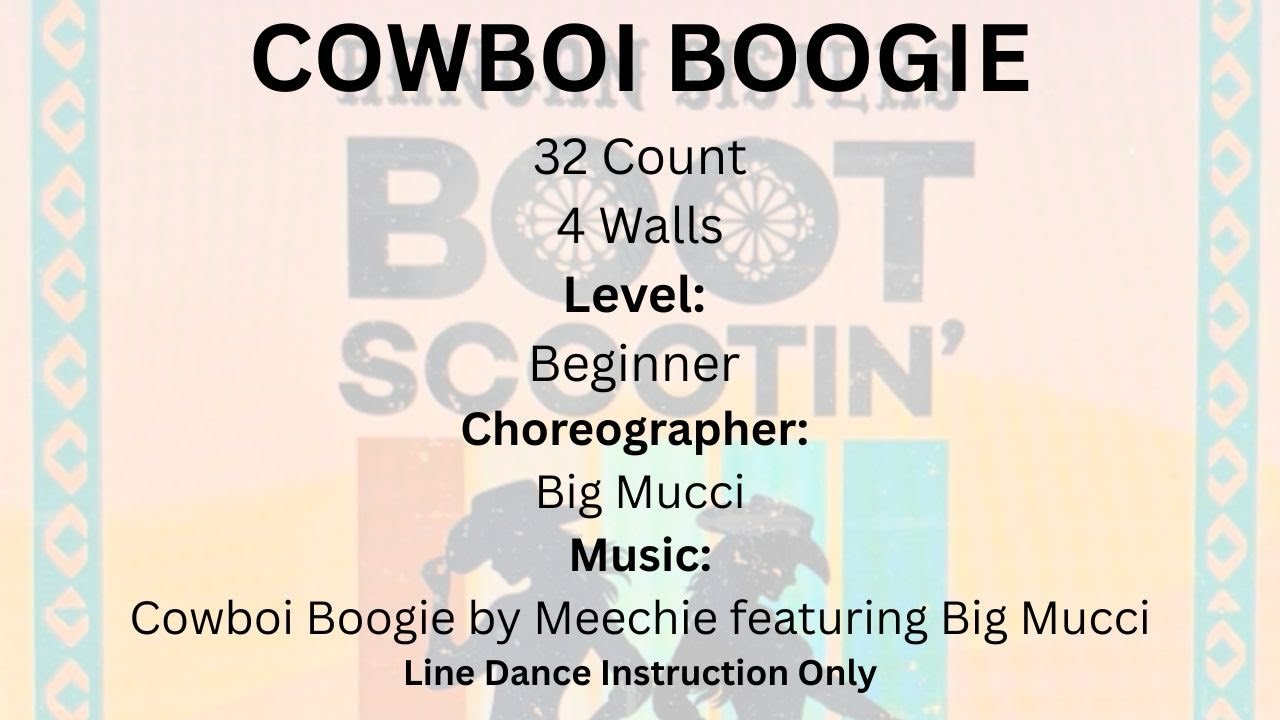 COWBOI BOOGIE Line Dance Instruction Only 