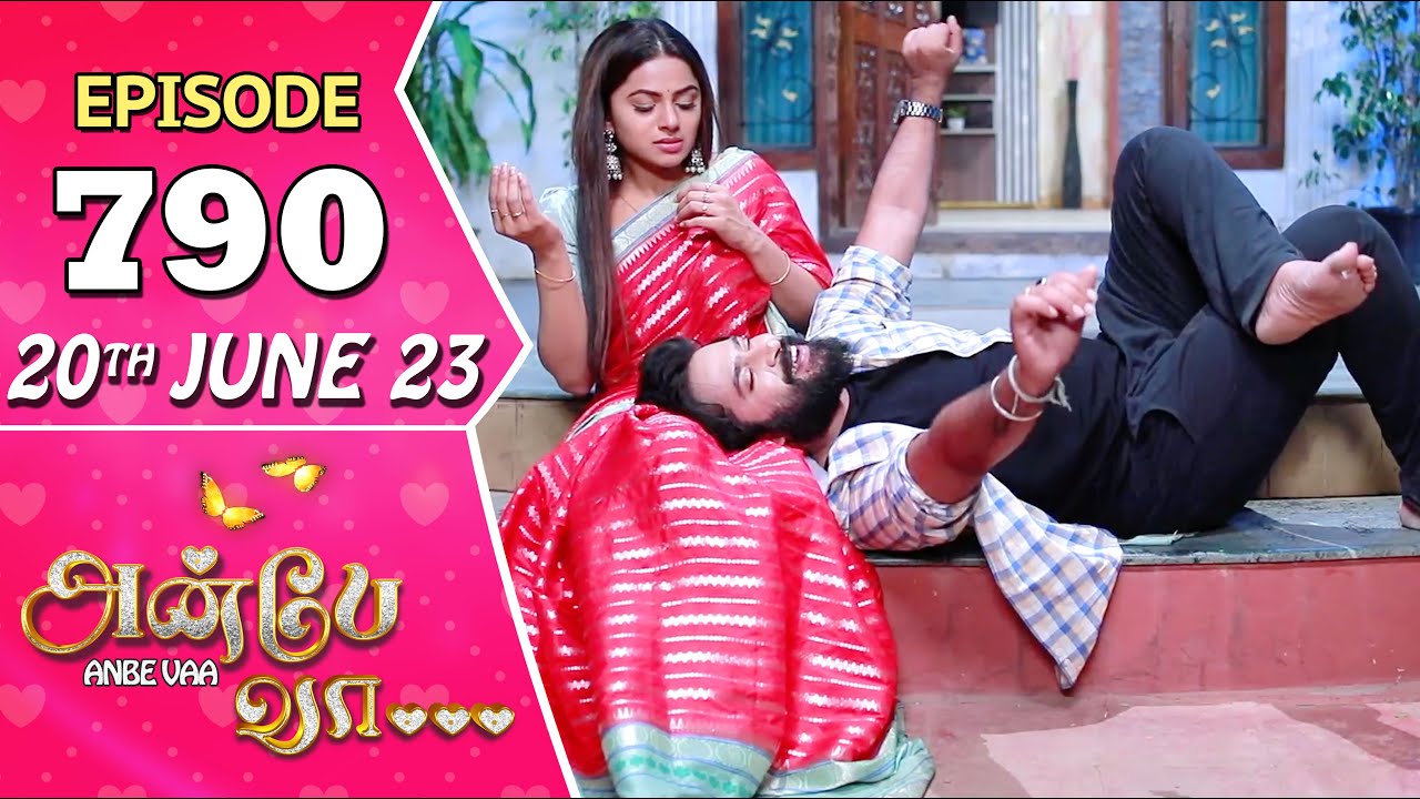 Anbe Vaa Serial | Episode 790 | 20th June 2023 | Virat | Delna Davis | Saregama TV Shows Tamil
