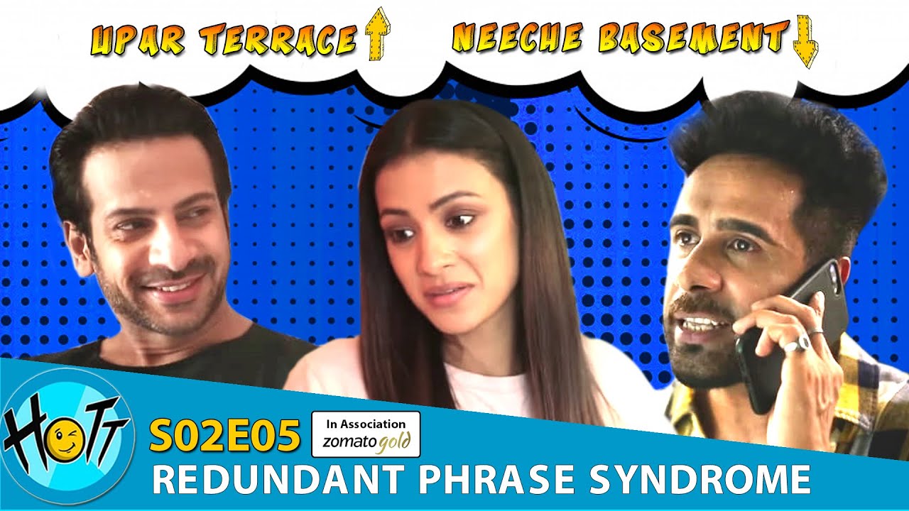 Couple of Mistakes | S02E05 | #RedundantPhraseSyndrome | Karan Veer Mehra | Barkha Sengupta