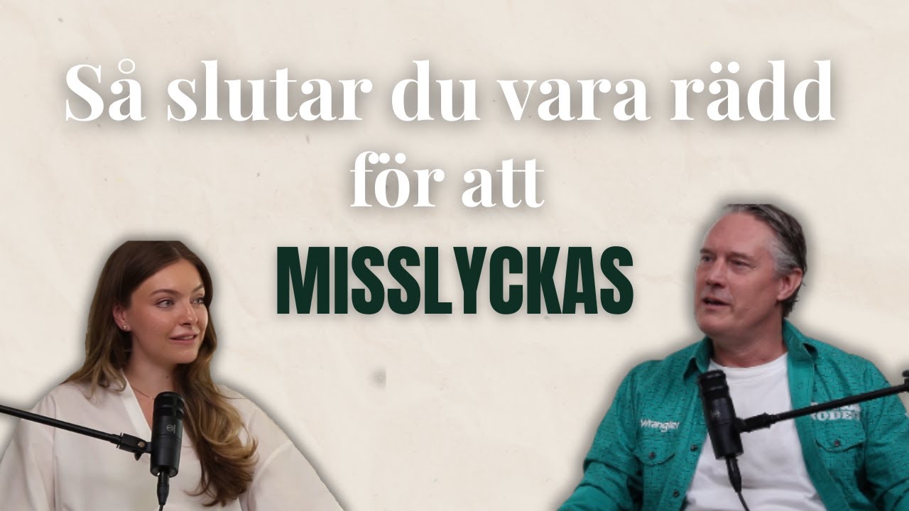 7: DEL 1: Serieentreprenören - Hur långt du kan gå när rädslan inte får styra. Niclas Gottlieb.