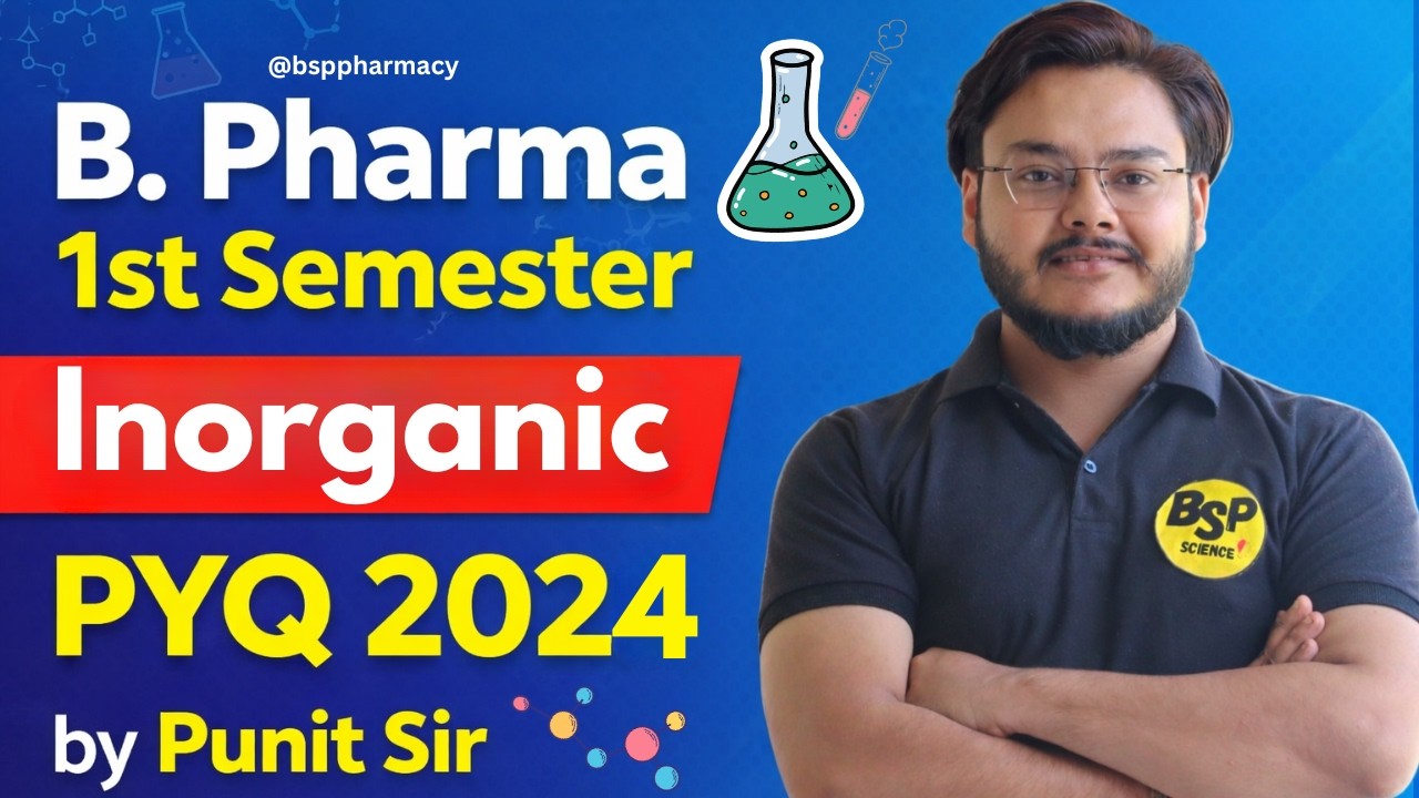 Previous Year Question Paper 2024 Discuss | B. Pharma 1st semester Inorganic | Punit Sir |