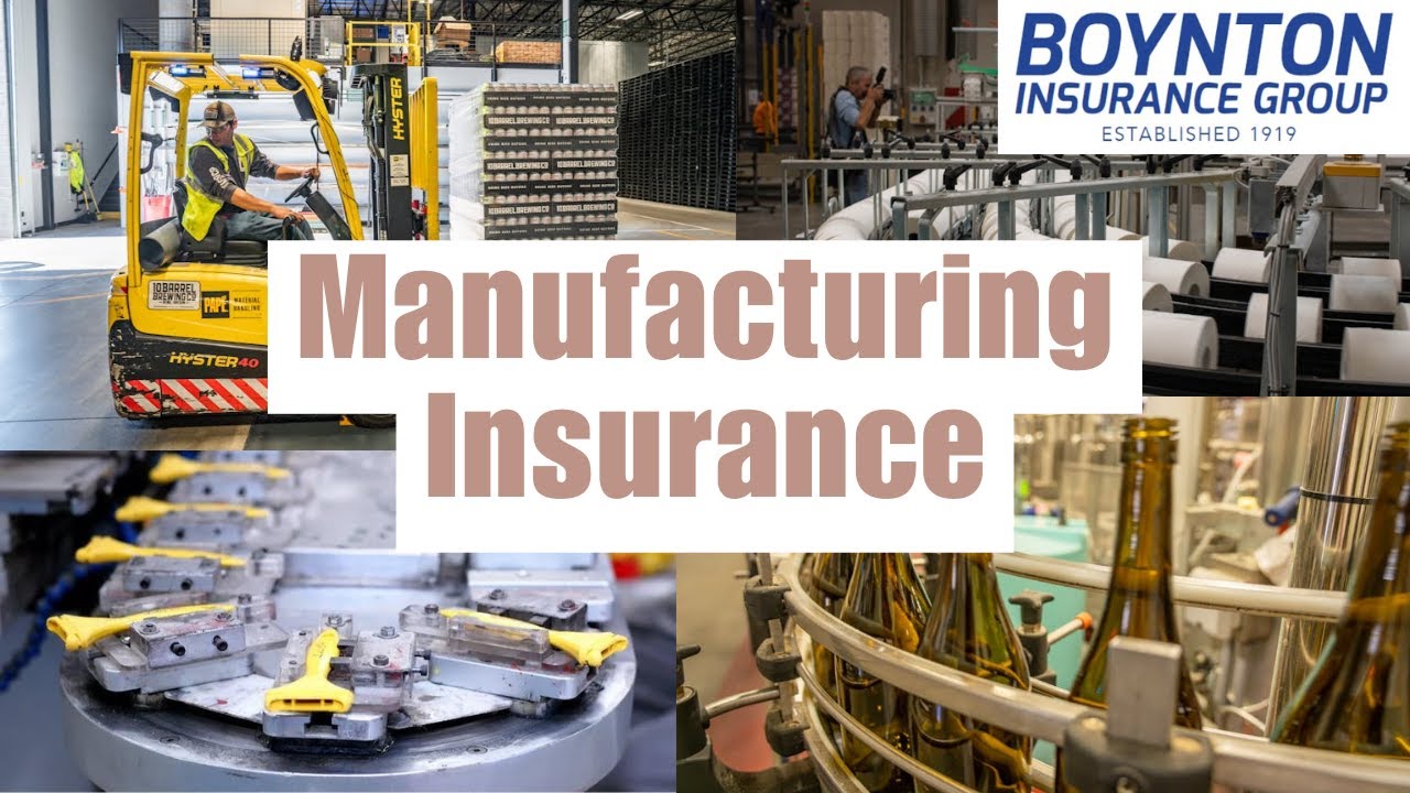 Manufacturing Insurance | Boynton Insurance Group
