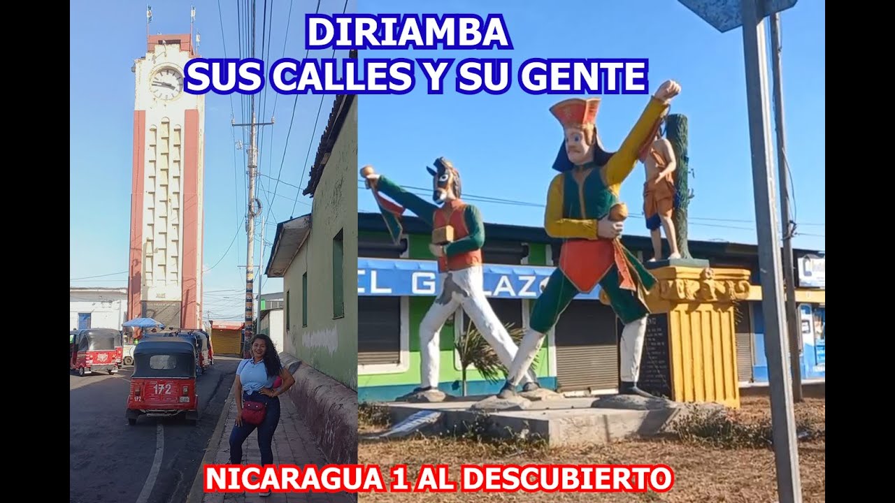 DIRIAMBA SUS CALLES Y SU GENTE