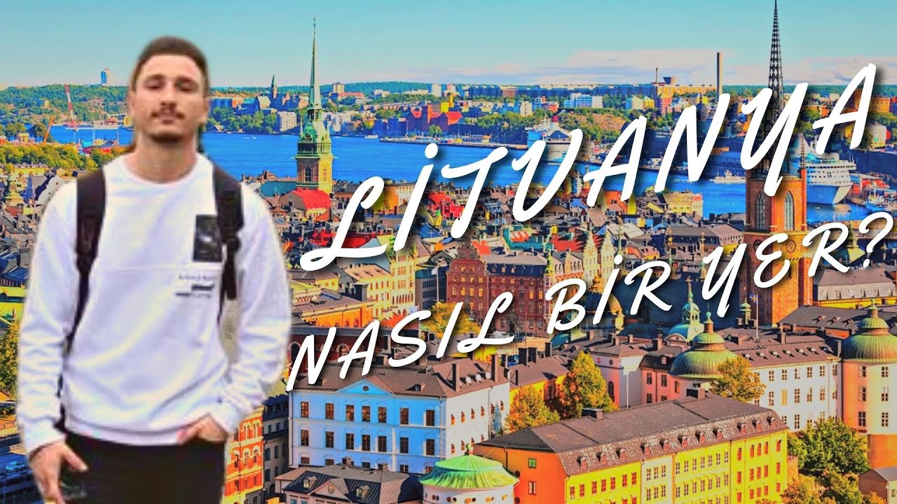 LİTVANYA'da İLK GÜNÜM VE MÜKEMMEL SOKAKLARI!