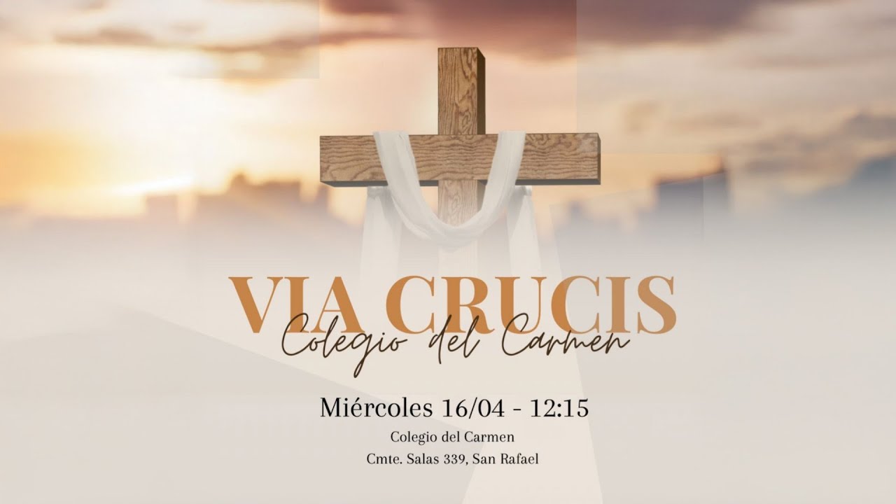 VIA CRUCIS COLEGIO DEL CARMEN 2025