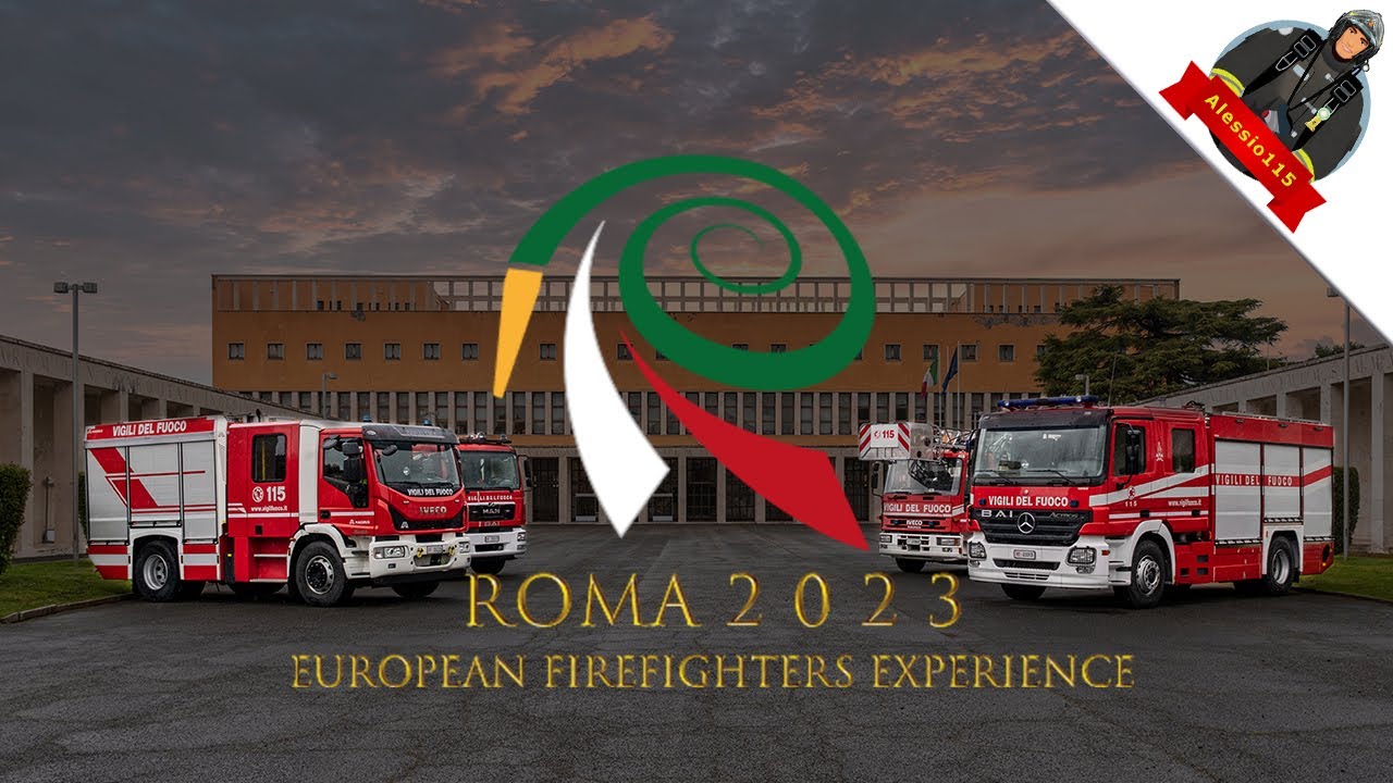ROMA 2023 - EUROPEAN FIREFIGHTERS EXPERIENCE #vigilidelfuoco #ROMA2023