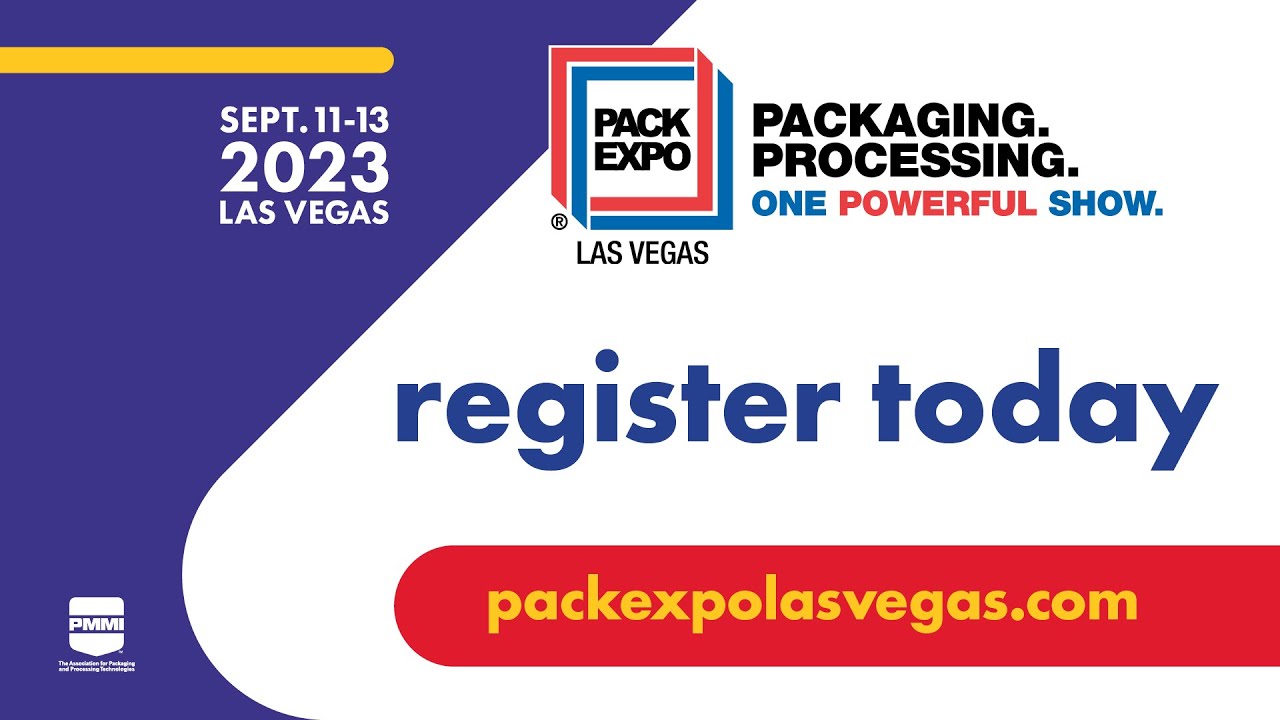 See Why PACK EXPO Las Vegas 2023 is the Place to Be