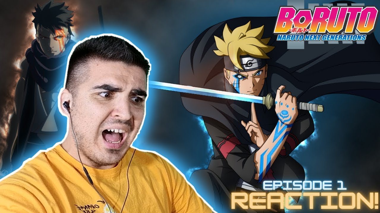 KAWAKI Vs BORUTO!? || NARUTO IS GONE? || BORUTO EPISODE 1 REACTION! ( Boruto Uzumaki! )