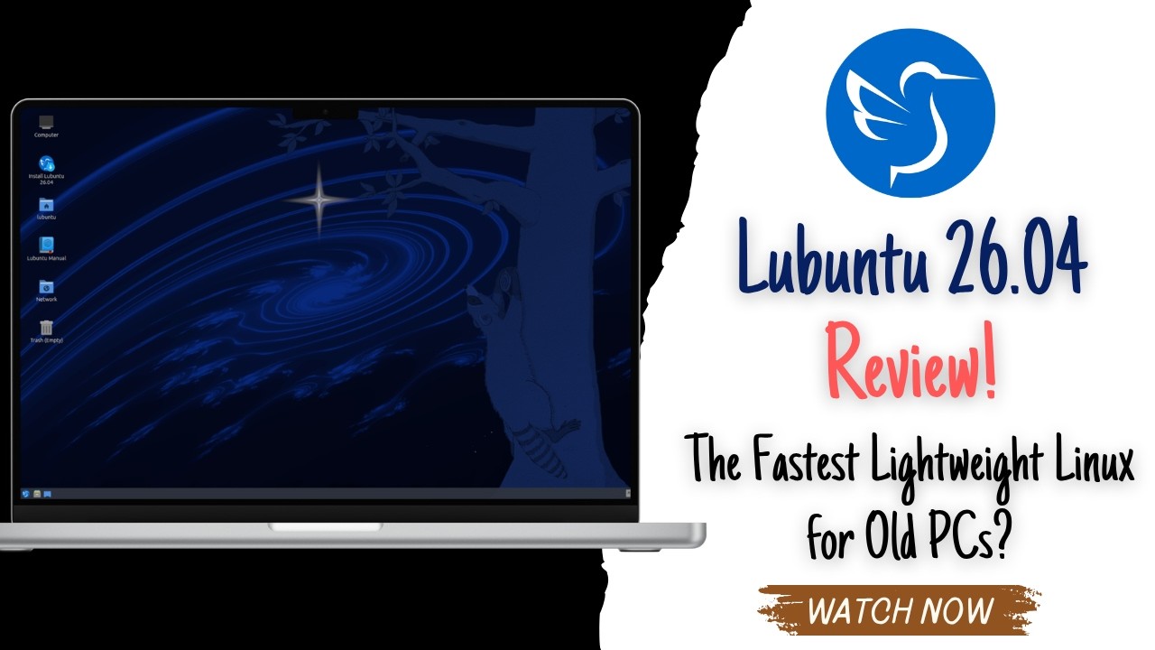 Обзор Lubuntu 26.04: самая быстрая и облегченная версия Linux для старых компьютеров?