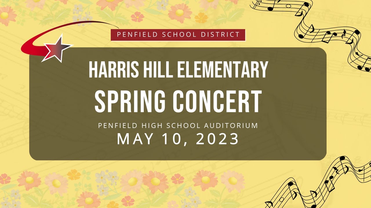 Harris Hill Spring Concert | May 2023 | Penfield Schools Music