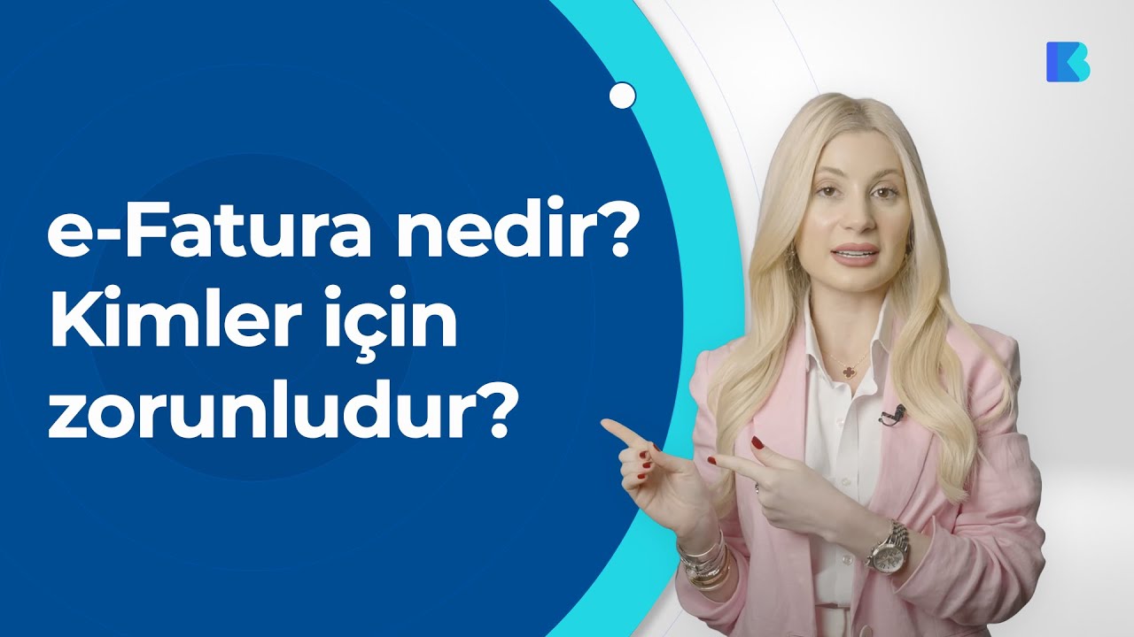 e-fatura'ya kimler geçecek? e-Fatura'ya geçmek için ne yapmalıyım? | KolayBi'