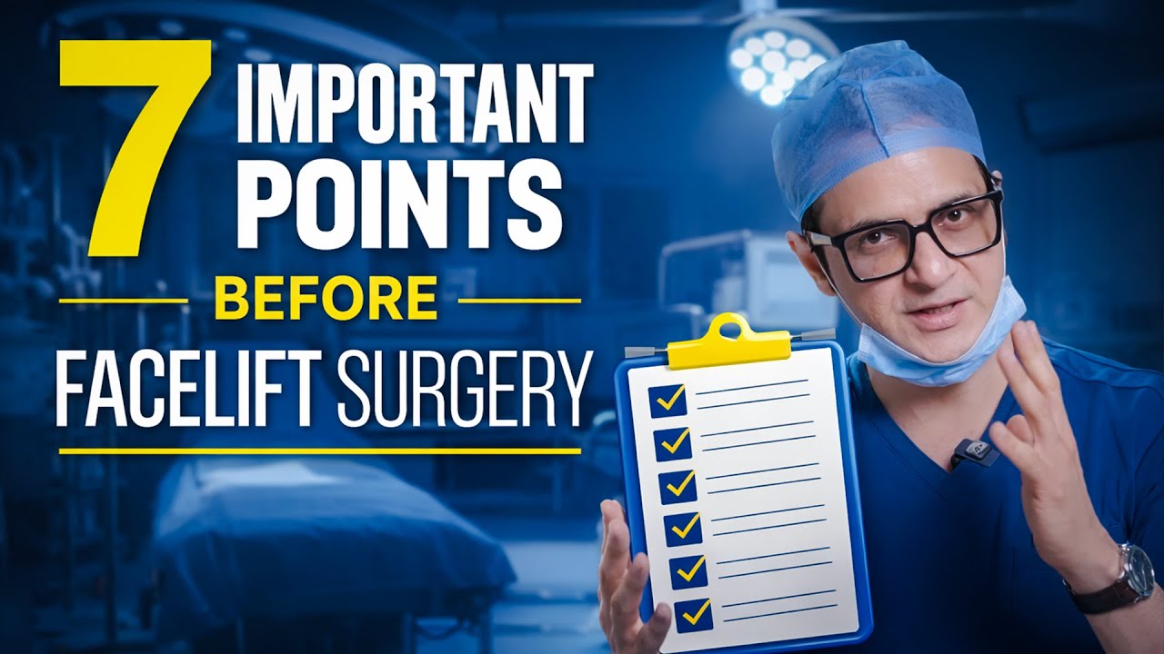 Thinking About Facelift Surgery? 7 Key Points to Consider First