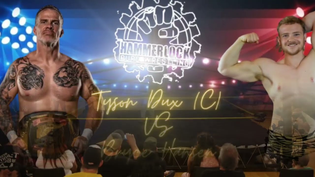 Hammerlock Pure Wrestling - Aylmer, ON Aug 20, 2022 - Bryce Hansen vs Tyson Dux (C)