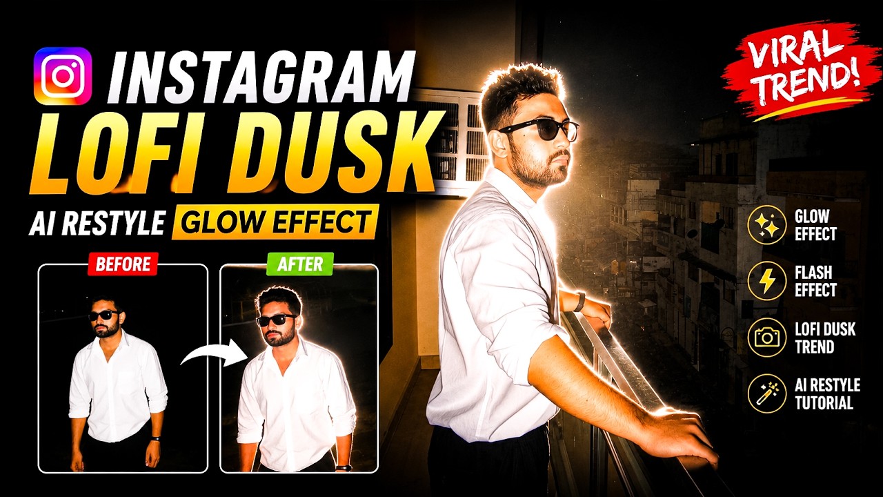 Instagram AI Restyle Lofi Dusk Tutorial | Viral Glow & Flash Effect