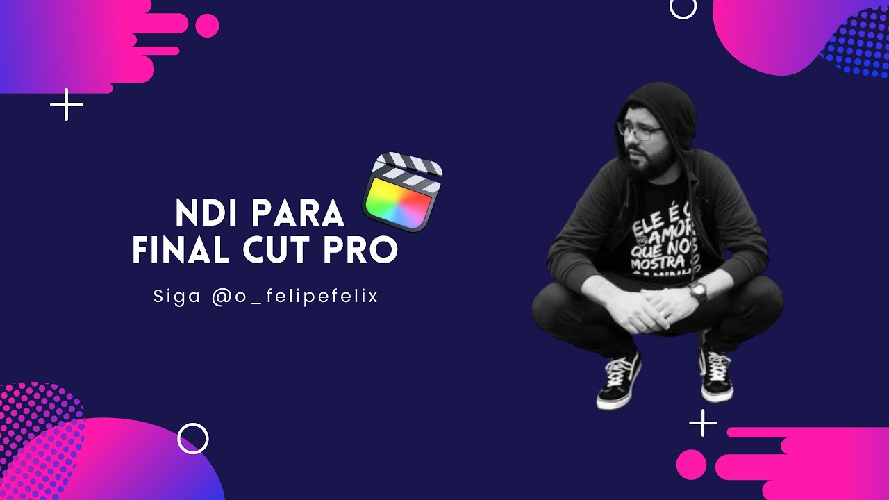 NDI PARA FINAL CUT PRO
