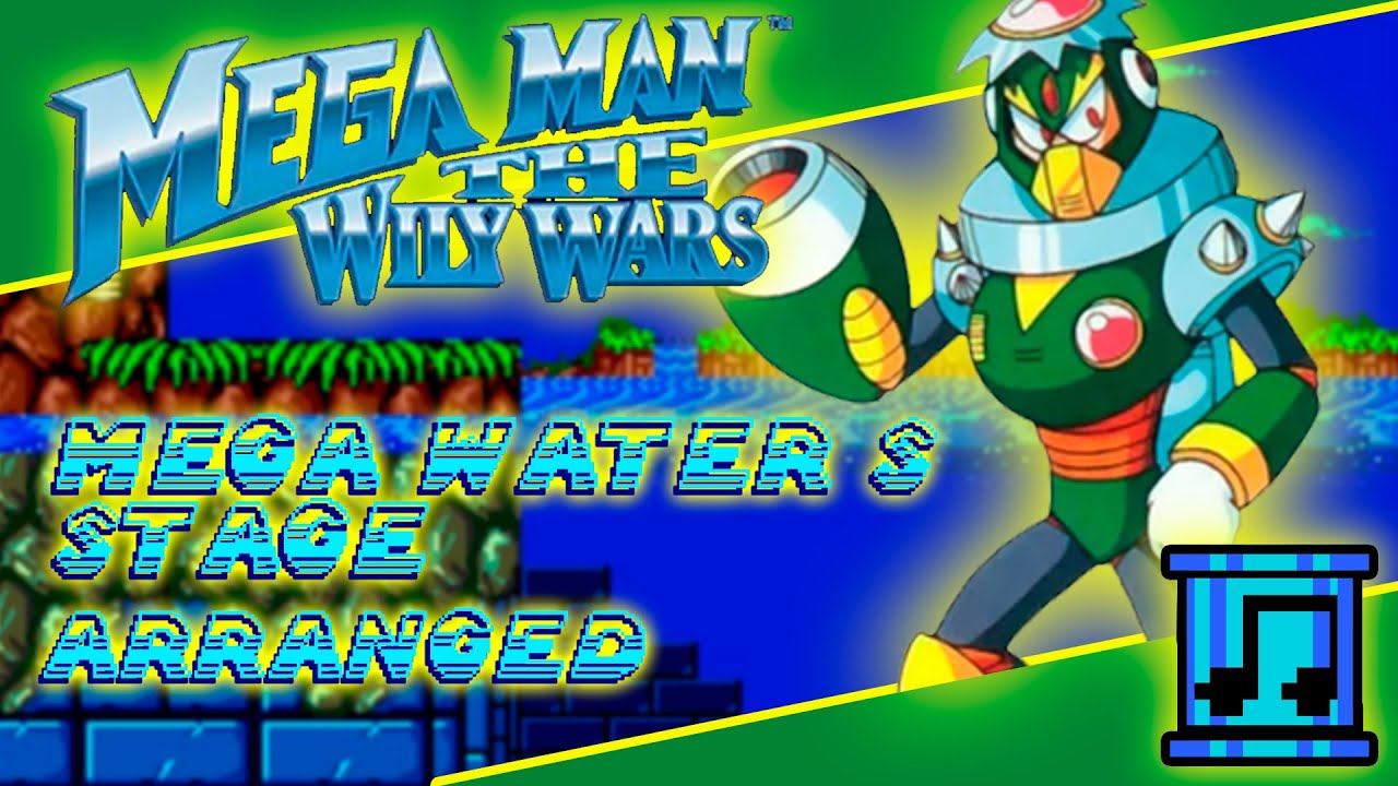 Mega Man The Wily Wars: Mega Water S Stage (Arranged)