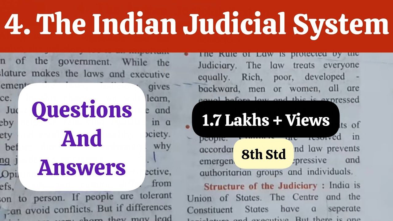 4. THE INDIAN JUDICIAL SYSTEM QUESTIONS AND ANSWERS - CIVICS CLASS 8 CHAPTER 4 - MAHARASHTRA BOARD