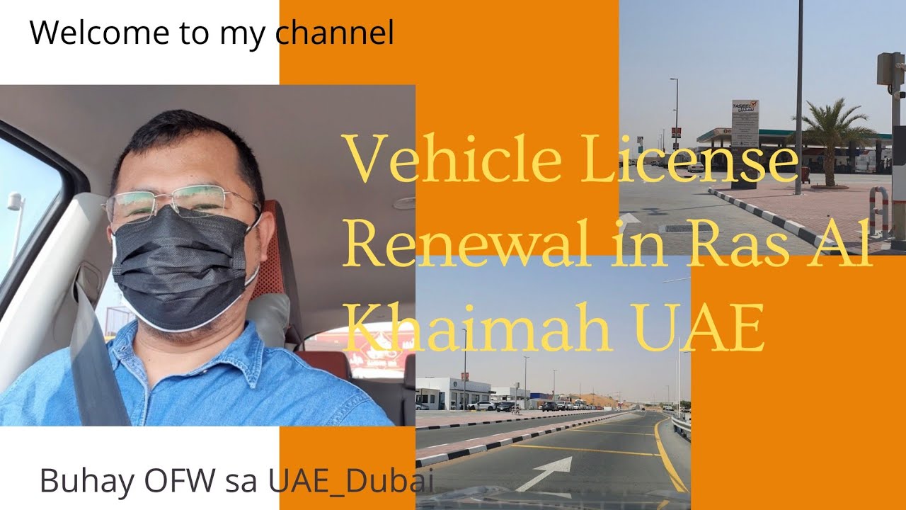 Vehicle License Renewal in Ras Al Khaimah UAE 🇦🇪 l Requirement l Helpful Tips