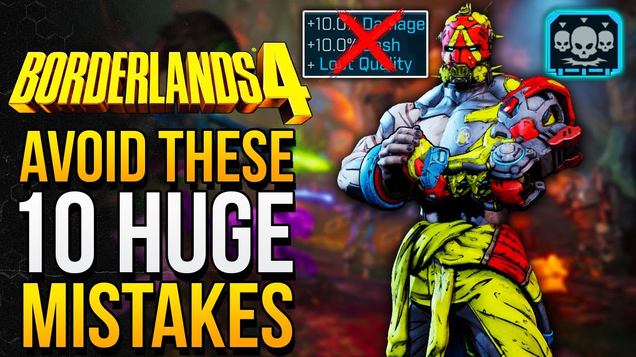 Borderlands 4 — Не повторяйте ту же ошибку! (BL4: 10 вещей, о которых игра вам не расскажет)
