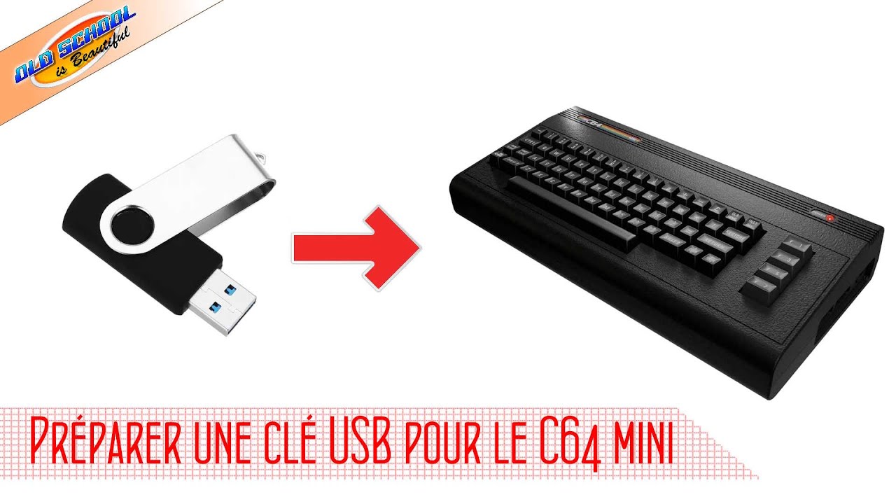 Comment formater / pr&eacute;parer sa cl&eacute; USB pour le C64 mini