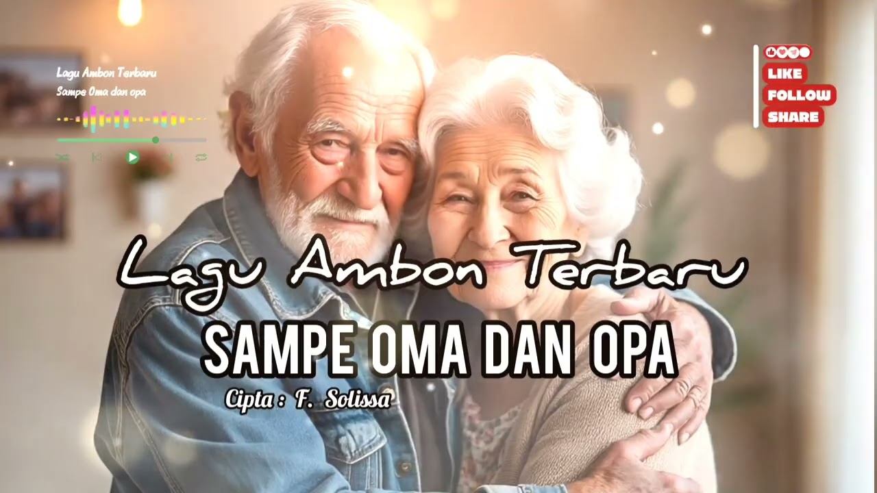 SAMPE OMA DAN OPA - Lagu Ambon Terbaru 2026 | Romantis 
