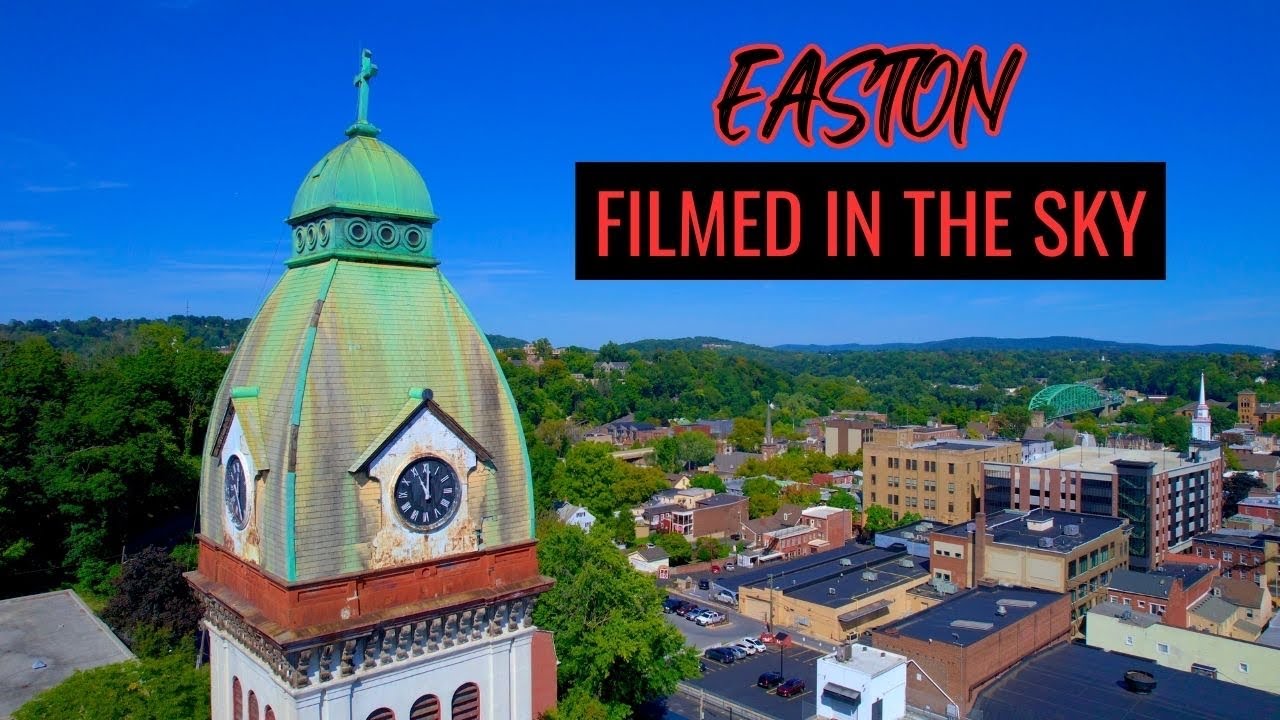 Easton PA | A cinematic town reel by drone
