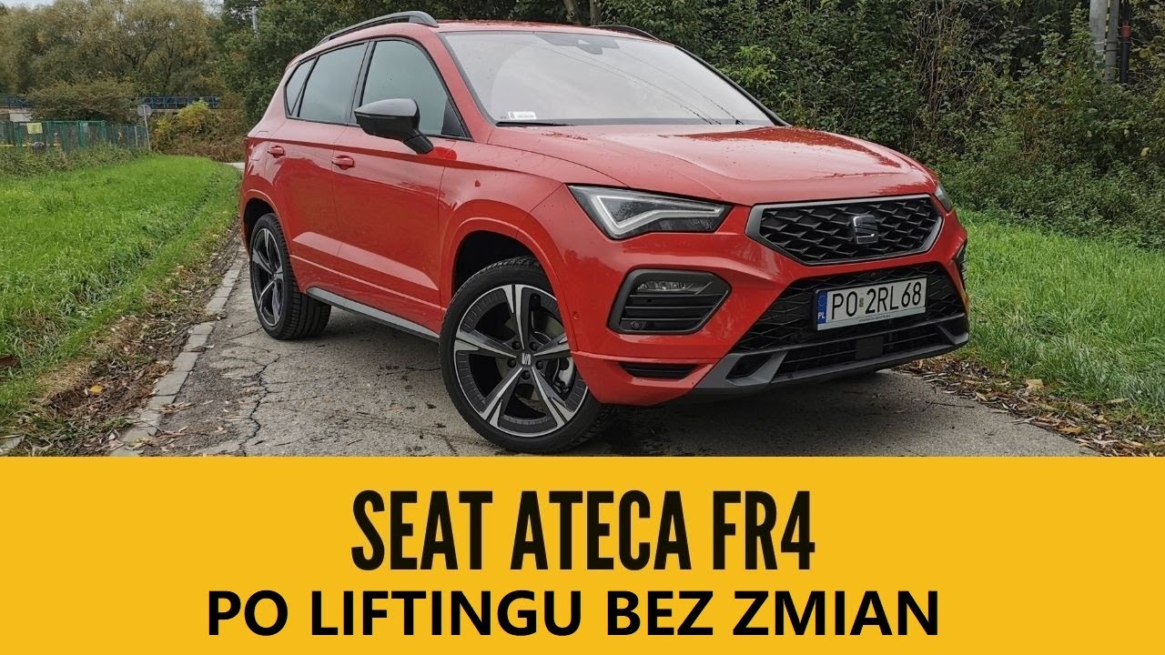 Seat Ateca FR4 - wersja po liftingu