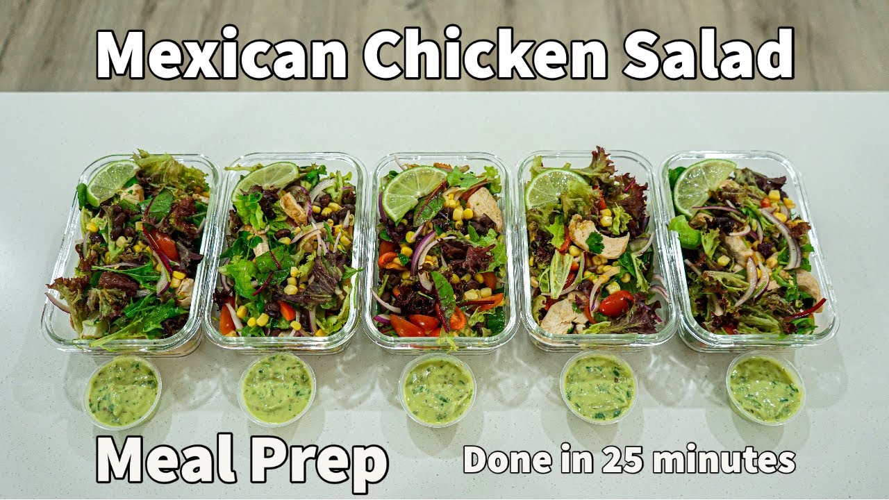 Mexican Chicken Salad Bowl Meal Prep | Episode 9