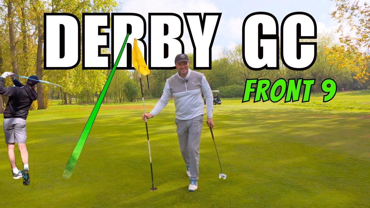 REALLY like this golf course | Derby GC Front 9