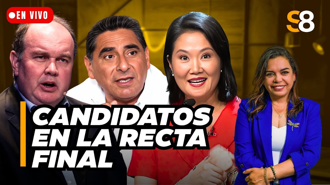 🟡 ELECCIONES PER&Uacute; 2026: CANDIDATOS EN LA RECTA FINAL |  Siempre a las ocho | #FEEG2026