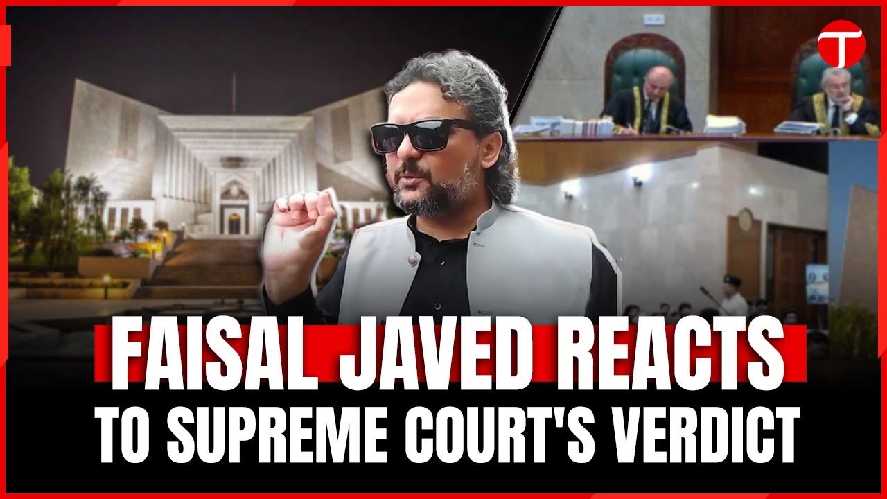 Faisal Javed Reacts to Supreme Court's Verdict on Reserved Seats Case