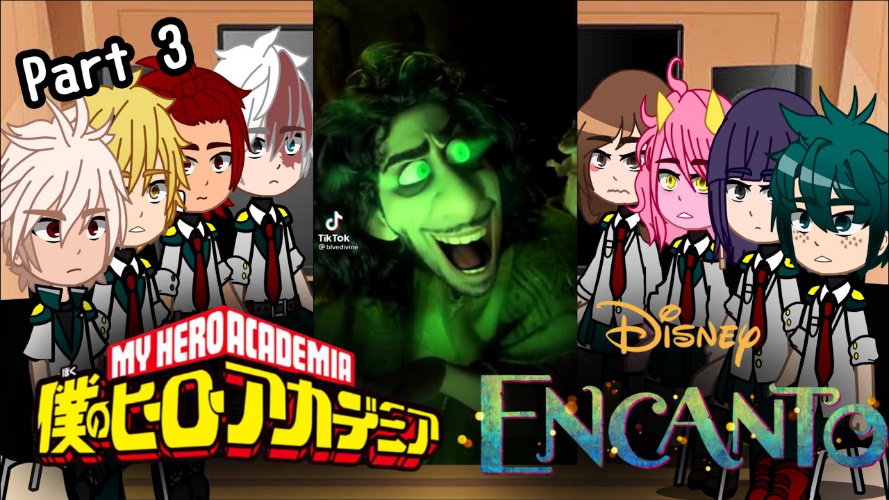 ✨BNHA students react to Bruno ENCANTO (Disney)✨ [] Part 3! (last part) [] ~Emi Hani~