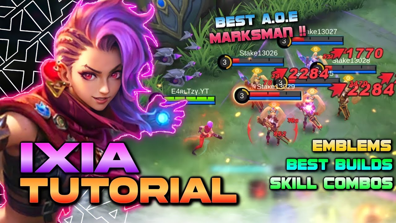 PAANO GAMITIN SI IXIA | THE BEST MARKSMAN FOR TEAMFIGHTS 🔥🔥 | EarlTzy