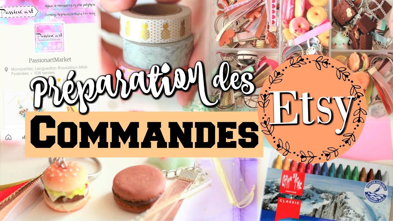 Pr&eacute;paration de mes commandes Etsy & Comment j'exp&eacute;die mes envois ?
