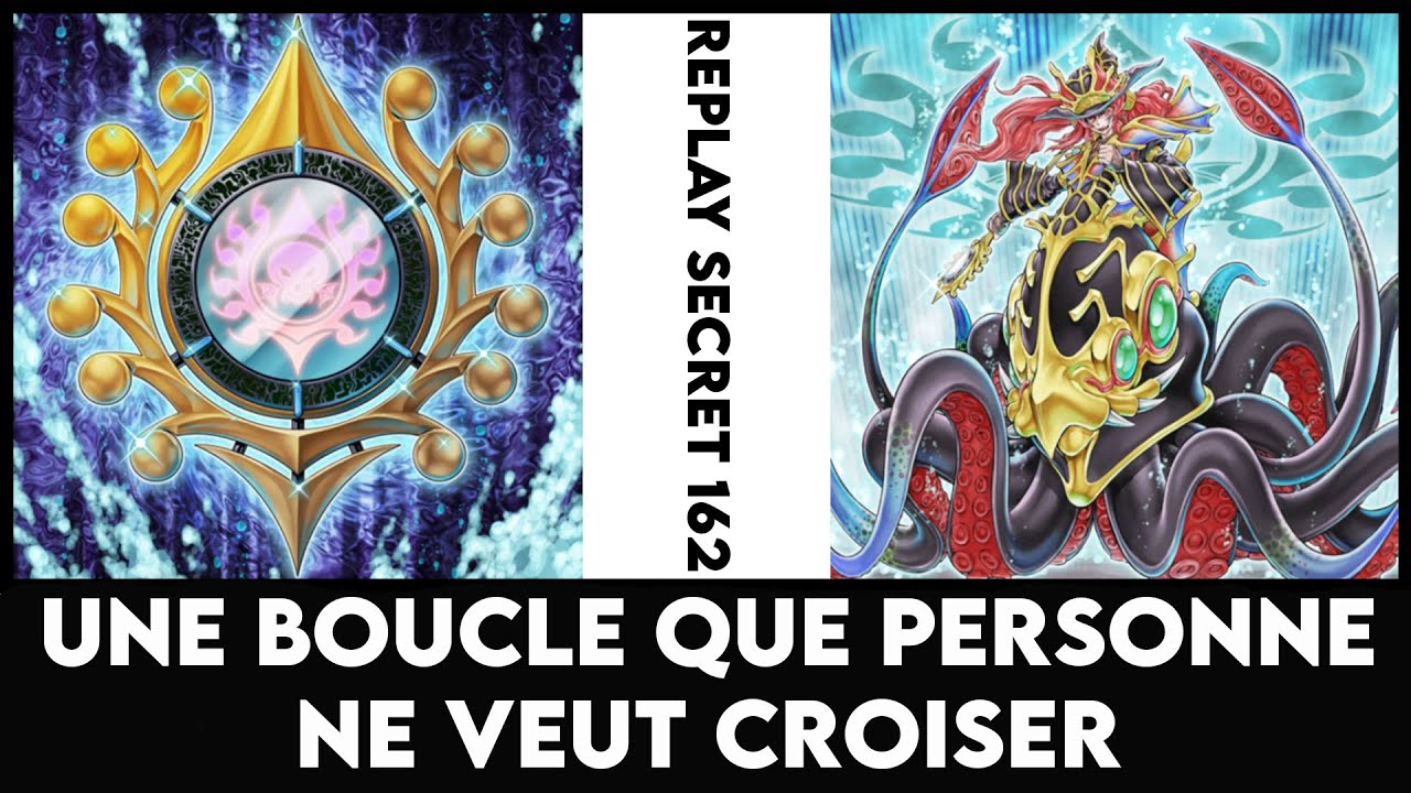 Replay Secret 162 : Une boucle que personne ne veut croiser