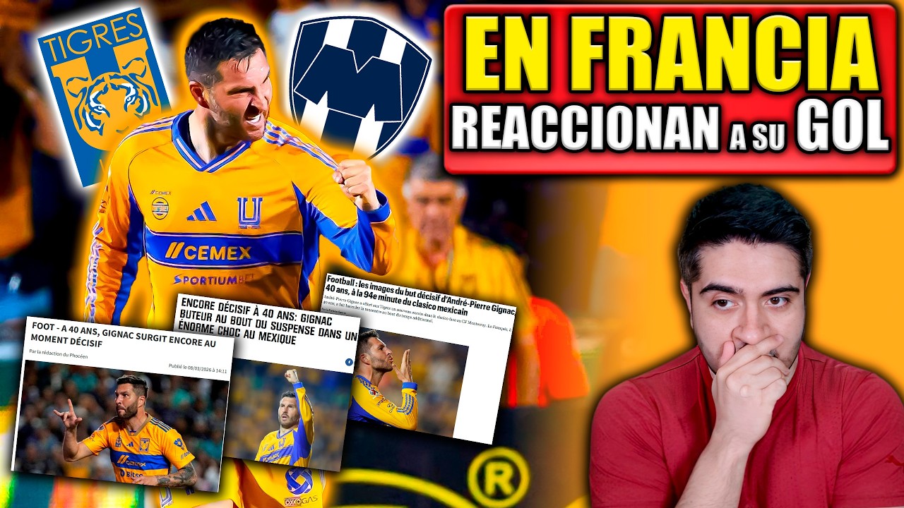 🔥PRENSA FRANCESA REACCIONA al GOL de GIGNAC en el CLÁSICO REGIO