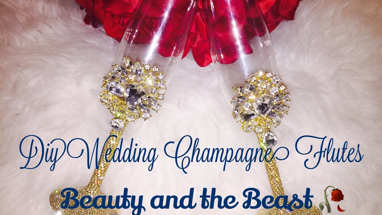 DIY Bling Wedding Champagne Flutes🥂 D.I.Y Bride Series(part 4) Beauty And The Beast 🥀