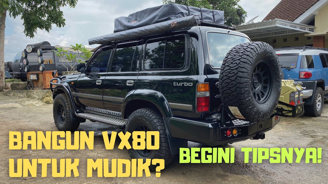 BANGUN VX80 UNTUK MUDIK