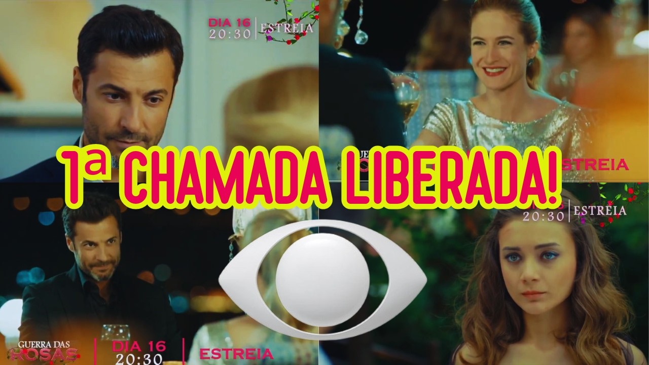 🔥 A PRIMEIRA CHAMADA DE GUERRA DAS ROSAS FOI AO AR! NOVELA TURCA CHEGA NA BAND