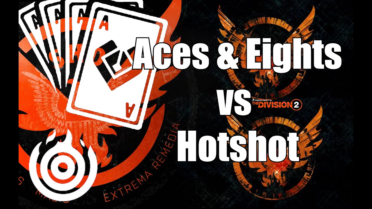 Division 2: Did You Know? Aces & Eights vs Hotshot