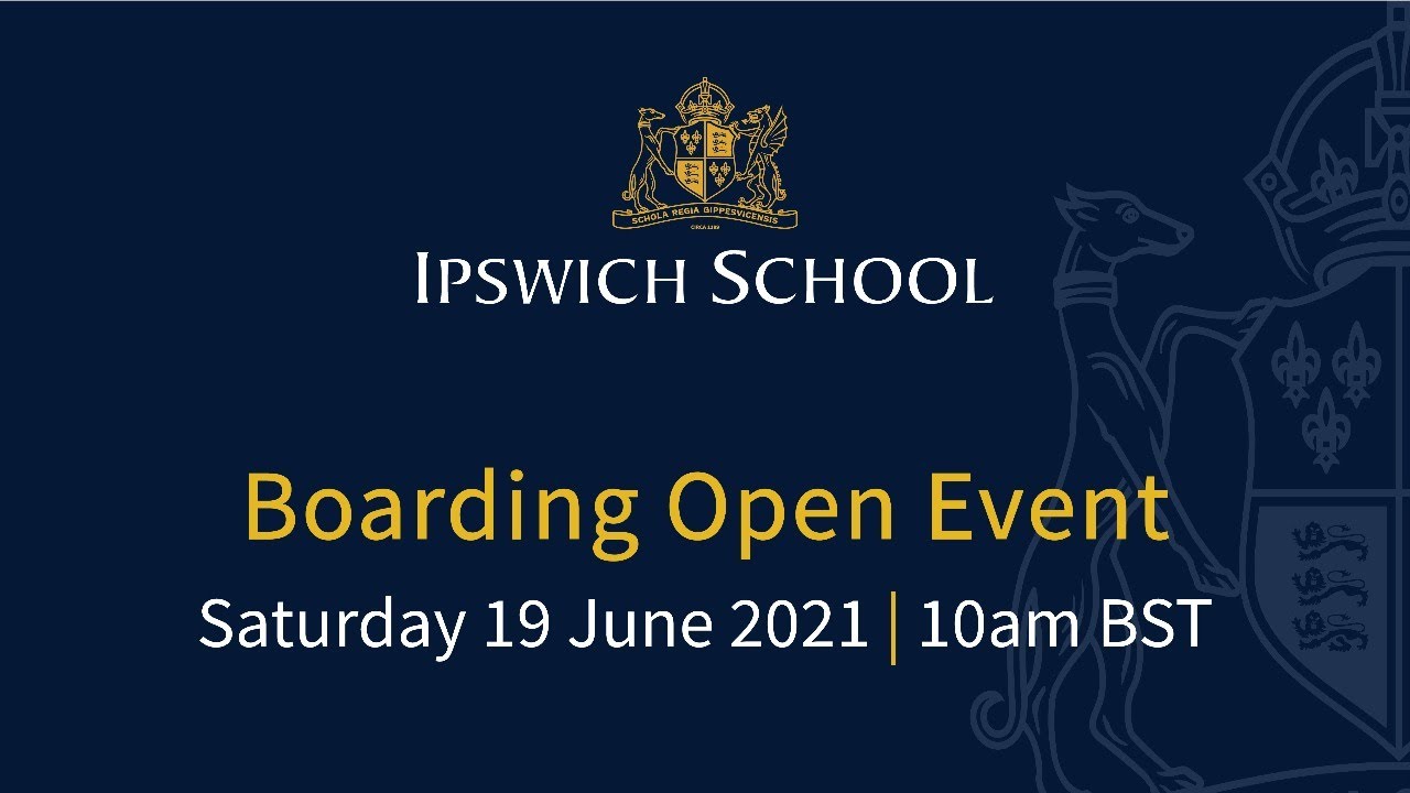 Boarding at Ipswich School