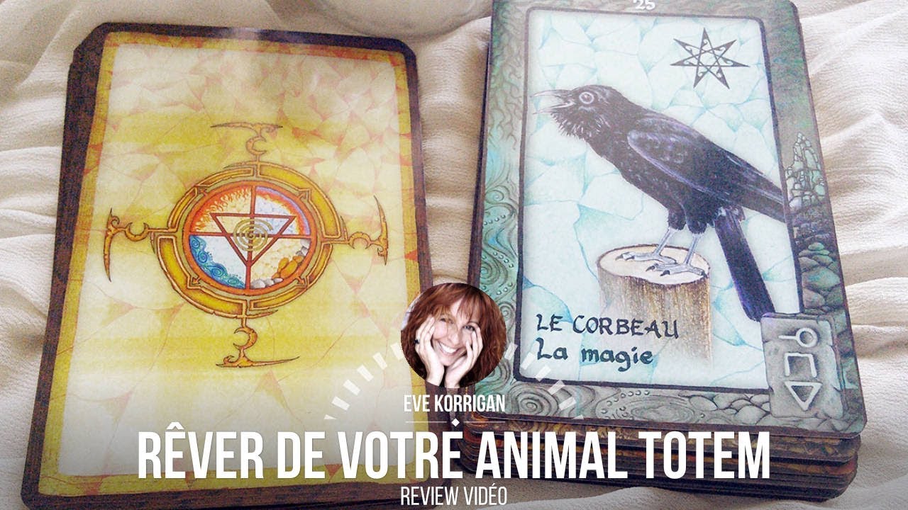 [ Review ] Les cartes Rêver de votre animal Totem