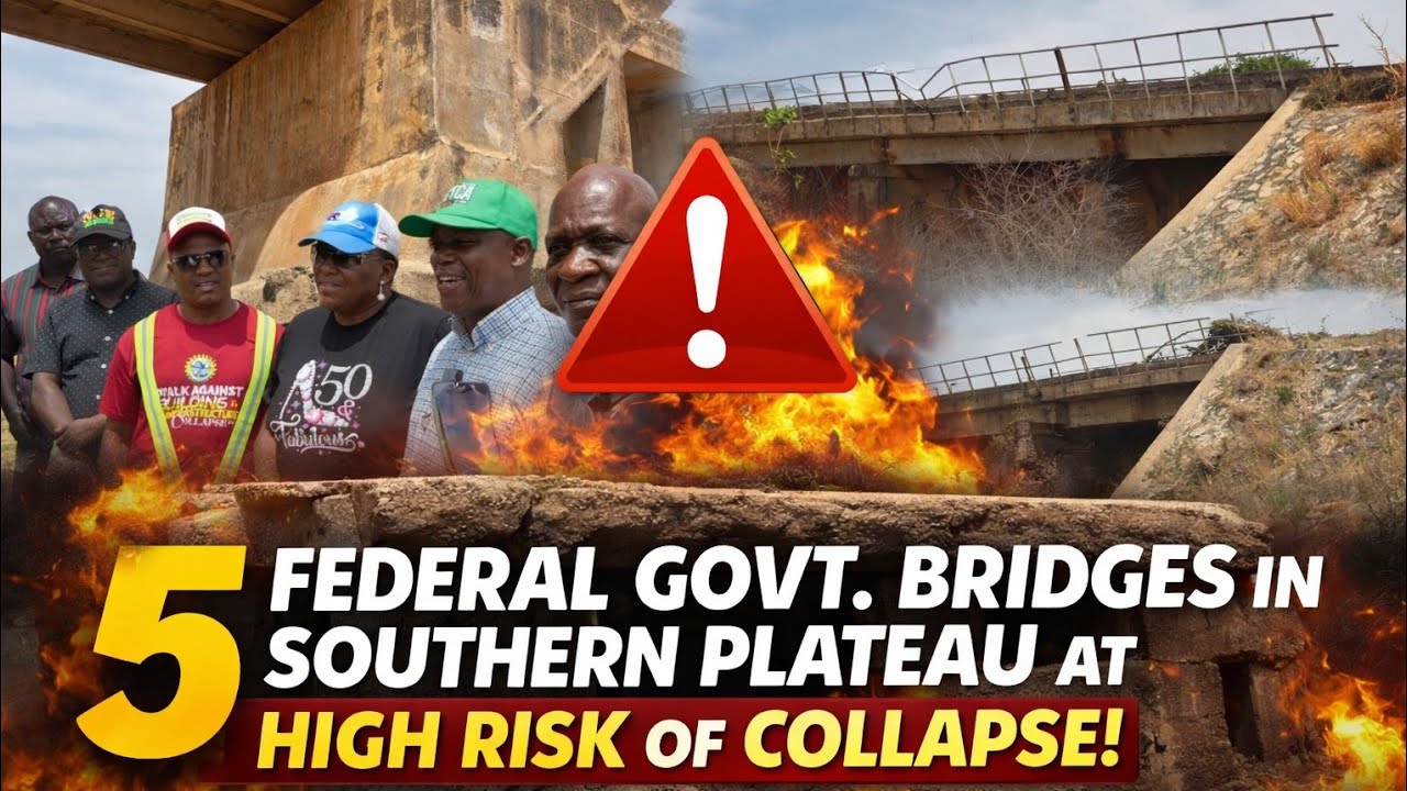PLATEAU: 5 Federal Govt. Bridges in Southern Plateau at High Risk of Collapse