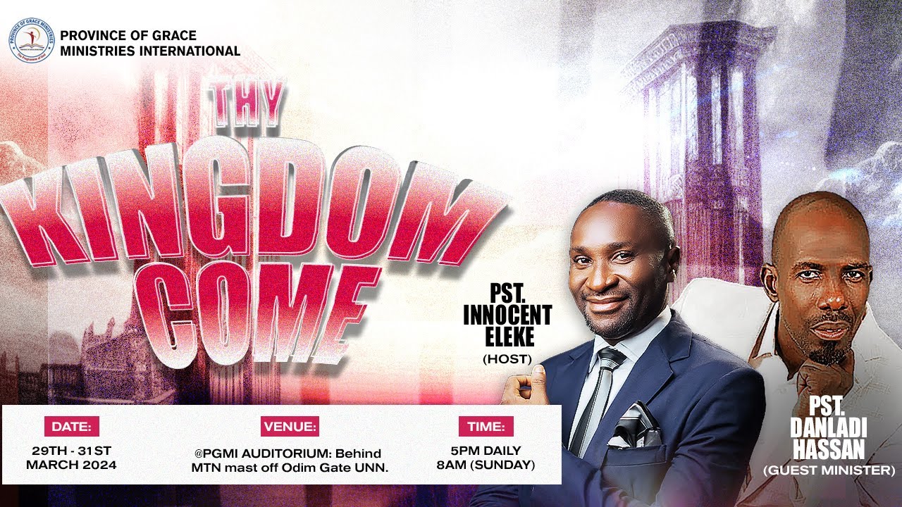 THY KINGDOM COME ||  DAY 2 (EVENING SESSION)- PST. DANLADI HASSAN ||  29TH MARCH, 2024